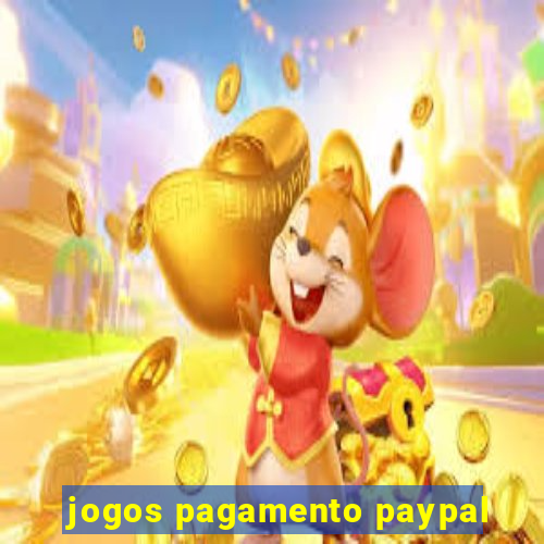 jogos pagamento paypal